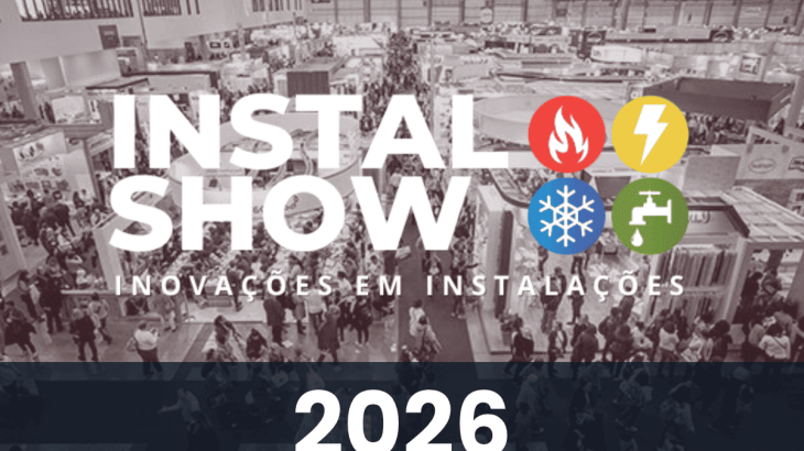 Instal Show 2026: o ponto de encontro das instalações prediais no Brasil